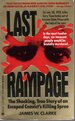 Last Rampage: The Shocking, True Story of an Escaped Convict