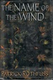 The Name of the Wind (the Kingkiller Chronicle: Day One)