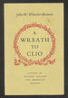 A Wreath to Clio: Studies in British, American and German Affairs