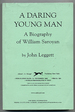 A Daring Young Man: a Biography of William Saroyan