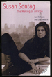 Susan Sontag: the Making of an Icon