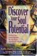 Discover Your Soul Potential: Using the Enneagram to Awaken Spiritual Vitality