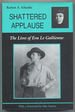 Shattered Applause: the Lives of Eva Le Gallienne