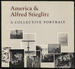 America and Alfred Stieglitz a Collective Portrait