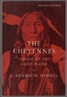 The Cheyennes: Indians of the Great Plains