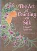 The Art of Painting on Silk Volume 3 Fashions