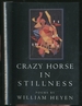 Crazy Horse in Stillness