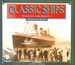 Classic Ships: Romance and Reality (a Channel Four Book)