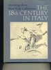 The Eighteenth Century in Italy; (Drawings From New York Collections)