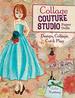 Collage Couture Studio Paper Dolls: Design, Collage, Cut and Play