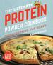 Ultimate Protein Powder Cookbook: Think Outside the Shake (New Format and Design)