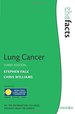 Lung Cancer (the Facts Series)