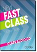 New Fast Class: Class Audio Cd: Cambridge English: First (Fce) Exam Course With Supported Practice Online