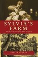 Sylvia's Farm: the Journal of an Improbable Shepherd