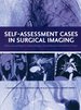 Self-Assessment Cases in Surgical Imaging (Oxford Medical Publications)