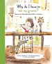 Why Do I Have to Eat My Greens? : Big Issues for Little People About Health and Well-Being (the Life and Soul Library)