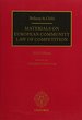 Bellamy and Child: Materials on European Community Law of Competition: 2010 Edition