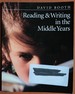 Reading & Writing in the Middle Years