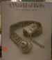 A World of Belts: Africa, Asia, Oceania, America From the Ghysels Collection