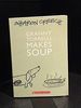 Granny Torrelli Makes Soup (Paperback) By Sharon Creech