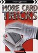 More Card Tricks (Twenty 4 Sevens) [Paperback]