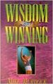 Wisdom for Winning (Paperback)
