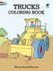 Trucks Coloring Book (Paperback) By Steven James Petruccio, Coloring Books
