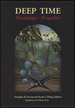 Deep Time: Paleobiology's Perspective--a Special Volume Commemorating the 25th Anniversary of the Journal Paleobiology