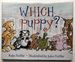 Which Puppy? -Signed By Both