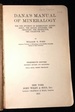 Dana's Manual of Mineralogy; for the Student of Elementary Mineralogy, the Mining Engineer, the Geologist, the Prospector, the Collector ( Thirteenth Edition )