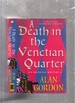 A Death in the Venetian Quarter: a Medieval Mystery