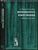 Mississippi's Piney Woods: a Human Perspective
