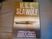 U.S.S. Seawolf: Submarine Raider of the Pacific