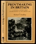 Printmaking in Britain: a General History From Its Beginnings to the Present Day