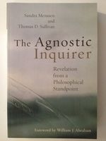 The Agnostic Inquirer: Revelation From a Philosophical Standpoint