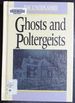 Ghosts and Poltergeists (Unexplained (Capstone))