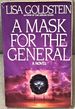 A Mask for the General