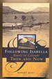 Following Isabella: Travels in Colorado Then and Now