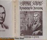 The Strange Schemes of Randolph Mason (New Ed. )
