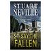 So Say the Fallen (Hardcover)