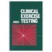 Clinical Exercise Testing (Hardback)