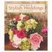 Nell Hills Stylish Weddings (Hardcover)