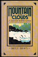 Mountain in the Clouds: a Search for the Wild Salmon