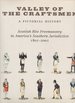 Valley of the Craftsmen: a Pictorial History: Scottish Rite Freemasonry in America's Southern Jurisdiction, 1801-2001