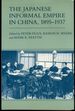 The Japanese Informal Empire in China, 1895-1937 (Princeton Legacy Library)