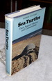 Sea Turtles: Natural History and Conservation