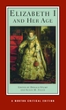 Elizabeth I and Her Age: A Norton Critical Edition