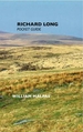 Richard Long: Pocket Guide