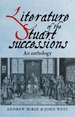 Literature of the Stuart Successions: An Anthology