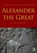 Alexander the Great: A Reader